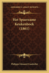 Het Spaerzame Keukenboek (1861)