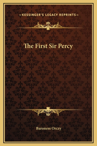 First Sir Percy