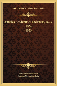 Annales Academiae Leodiensis, 1823-1824 (1826)