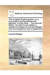 Compleat English Gardner