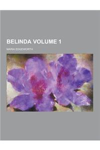 Belinda Volume 1