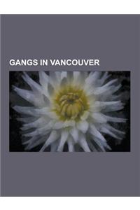 Gangs in Vancouver