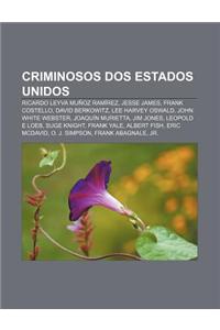 Criminosos DOS Estados Unidos