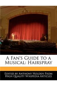 An Analysis of the Musical Hairspray