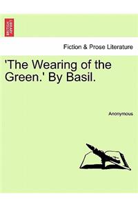 Wearing of the Green.' by Basil.