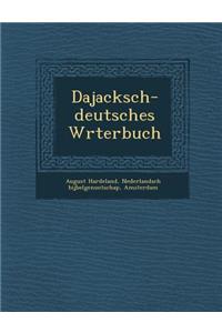 Dajacksch-Deutsches W Rterbuch