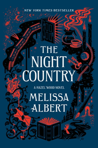 Night Country: A Hazel Wood Novel