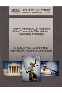 Hess V. Reynolds U.S. Supreme Court Transcript of Record with Supporting Pleadings