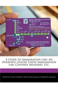 A Guide to Immigration Law