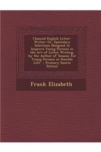 Classical English Letter-Writer