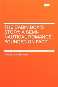 The Cabin Boy's Story
