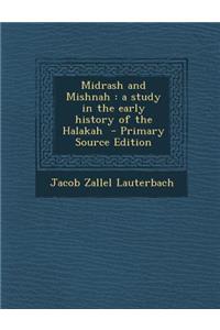 Midrash and Mishnah