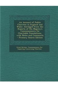 An Account of Public Charities in England and Wales