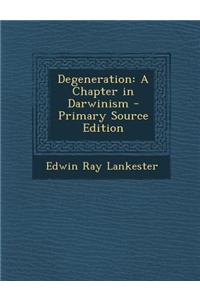 Degeneration