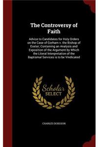 The Controversy of Faith