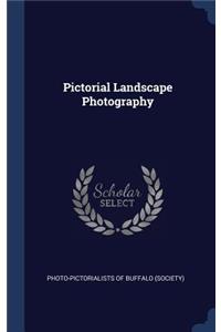 Pictorial Landscape Photography