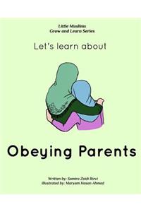 Let's learn about obeying parents