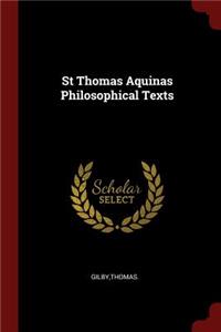 St Thomas Aquinas Philosophical Texts