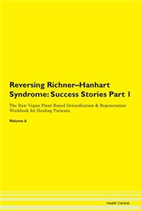 Reversing Richner-Hanhart Syndrome: Succ