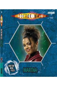 Doctor Who: Doctor Who Files Martha