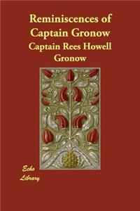 Reminiscences of Captain Gronow