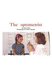 Rigby PM Platinum Collection: Individual Student Edition Blue (Levels 9-11) the Optometrist