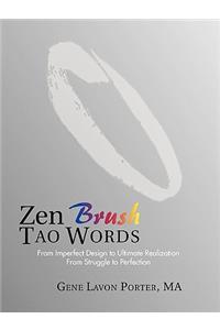 Zen Brush Tao Words