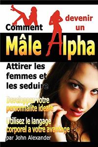 Comment Devenir Un Male Dominant