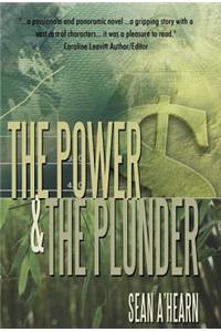 Power and the Plunder