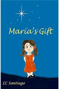 Maria's Gift