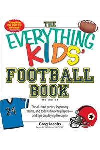 Everything Kids' Football Book