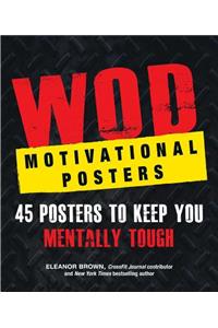WOD Motivational Posters
