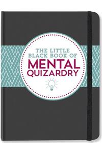 Little Black Book of Mental Quizardry
