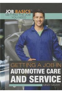 Getting a Job in Automotive Care and Service