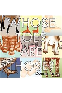 Whose Toes Are Those?