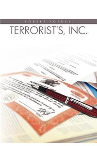 Terrorists, Inc.