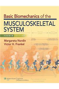 Basic Biomechanics of the Musculoskeletal System