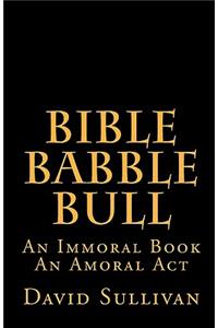 Bible Babble Bull