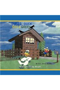 Super Duck Goes Green