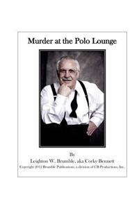 Murder at the Polo Lounge