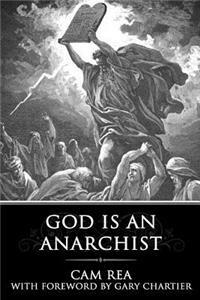 God is an Anarchist