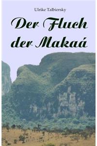 Der Fluch der Makaa