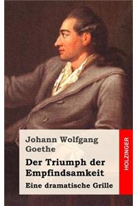 Der Triumph der Empfindsamkeit