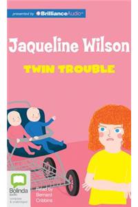 Twin Trouble