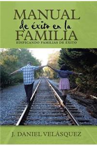 Manual de éxito en la familia