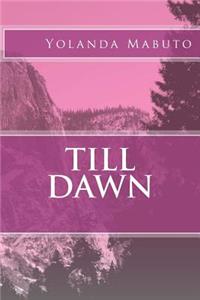 Till Dawn