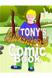 Tony's Adventures Comic Book