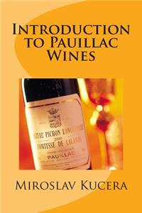 Introduction to Pauillac Wines