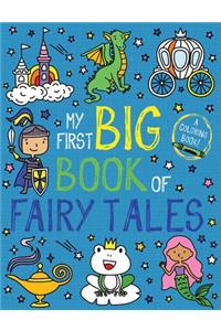 My First Big Book of Fairy Tales