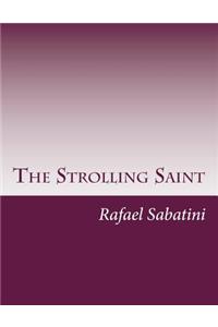 The Strolling Saint